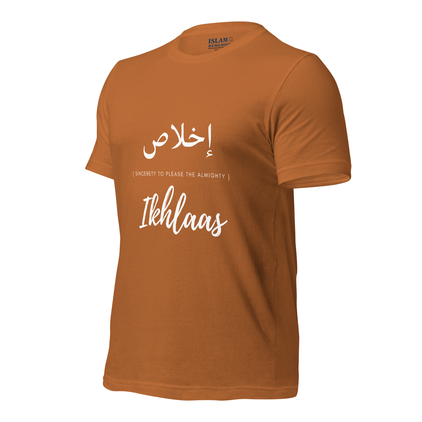 ADULT T-Shirt - IKHLAAS (SINCERETY) Arabic/English - White