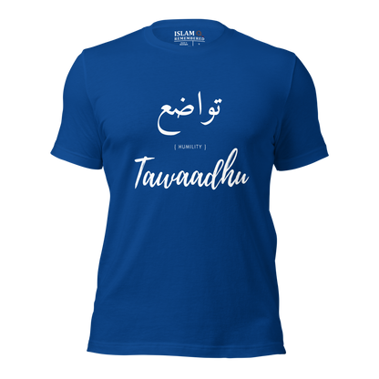 ADULT T-Shirt - TAWAADHU (HUMILITY) Arabic/English - White