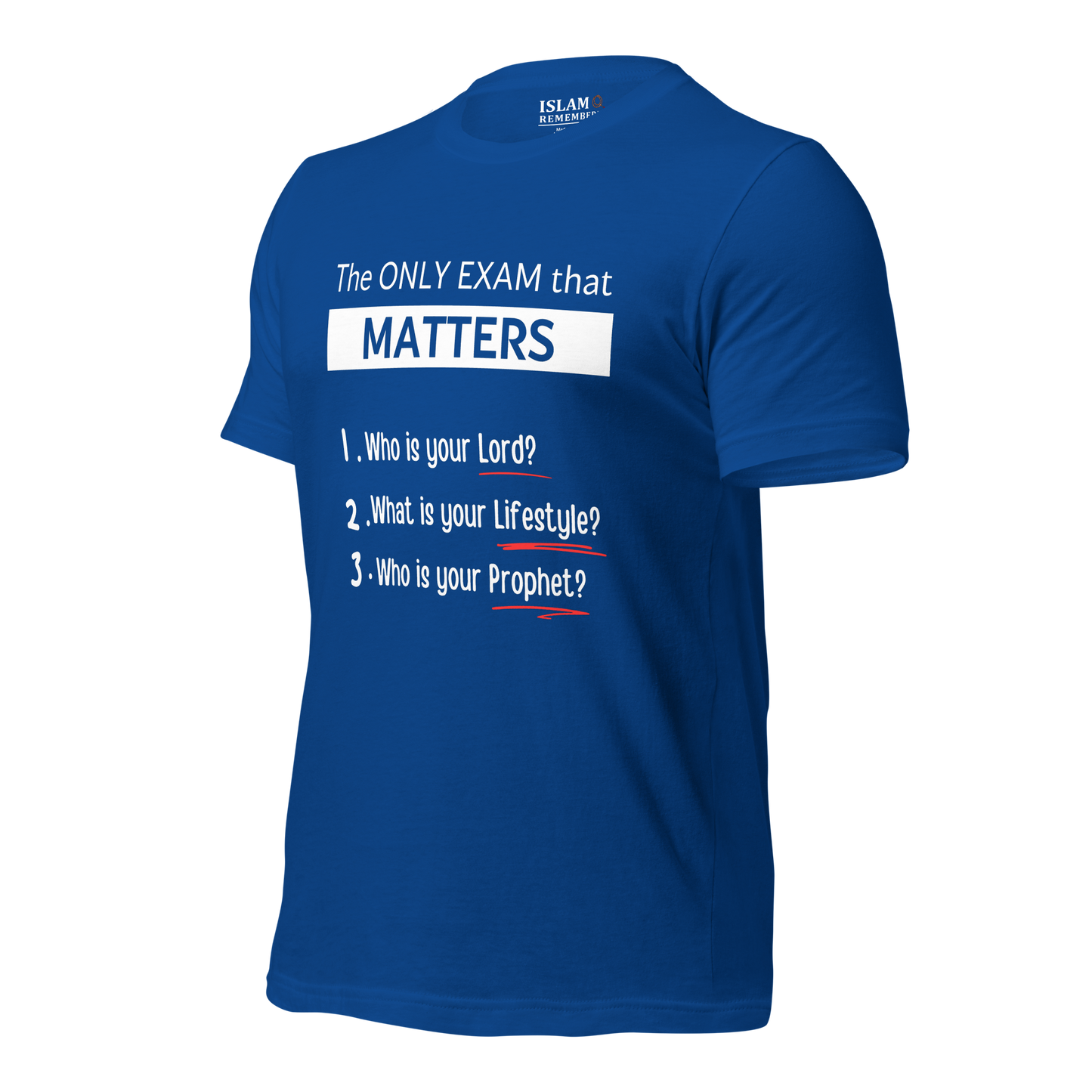 ADULT T-Shirt - ONLY EXAM MATTERS - White