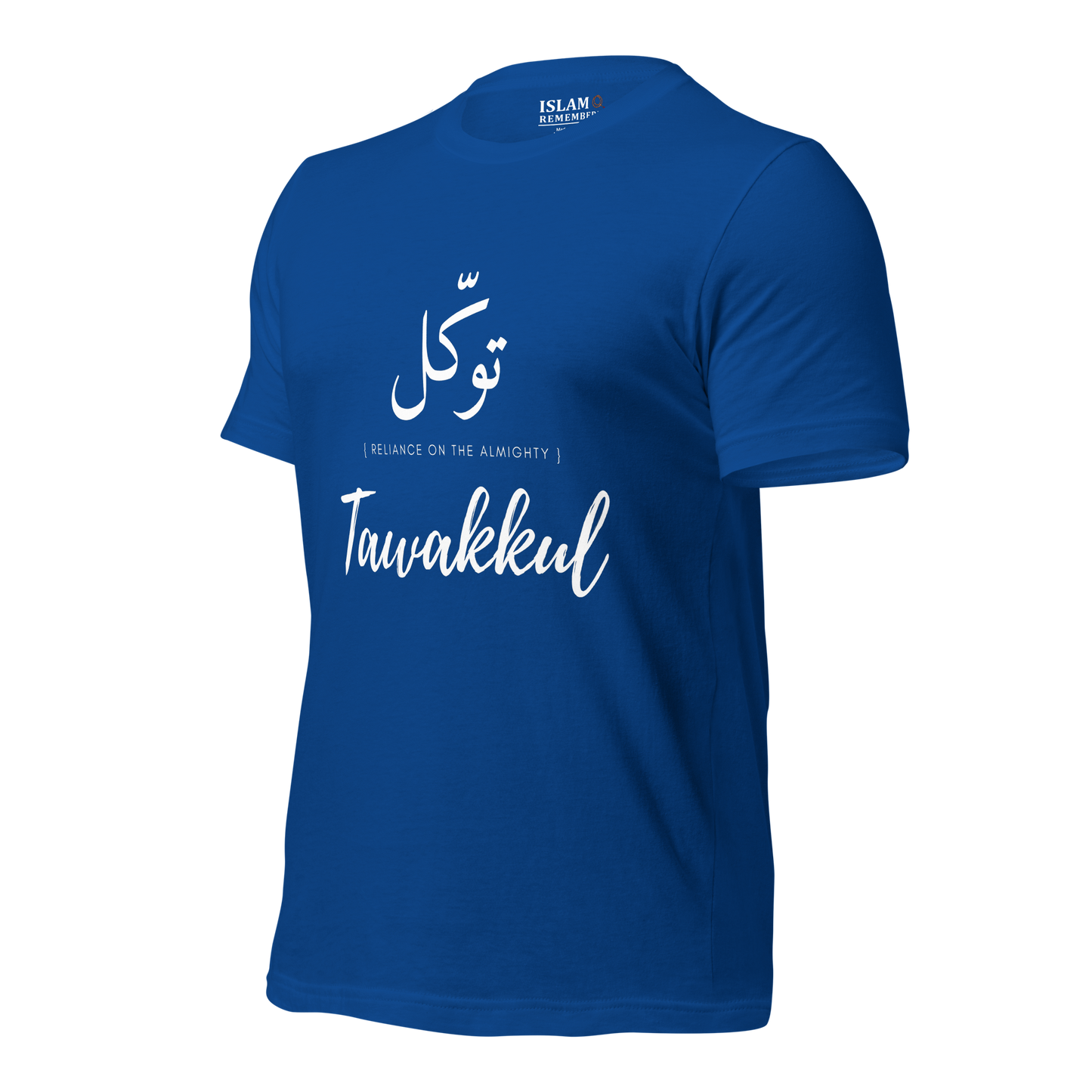 ADULT T-Shirt - TAWAKKUL (RELIANCE) Arabic/English - White