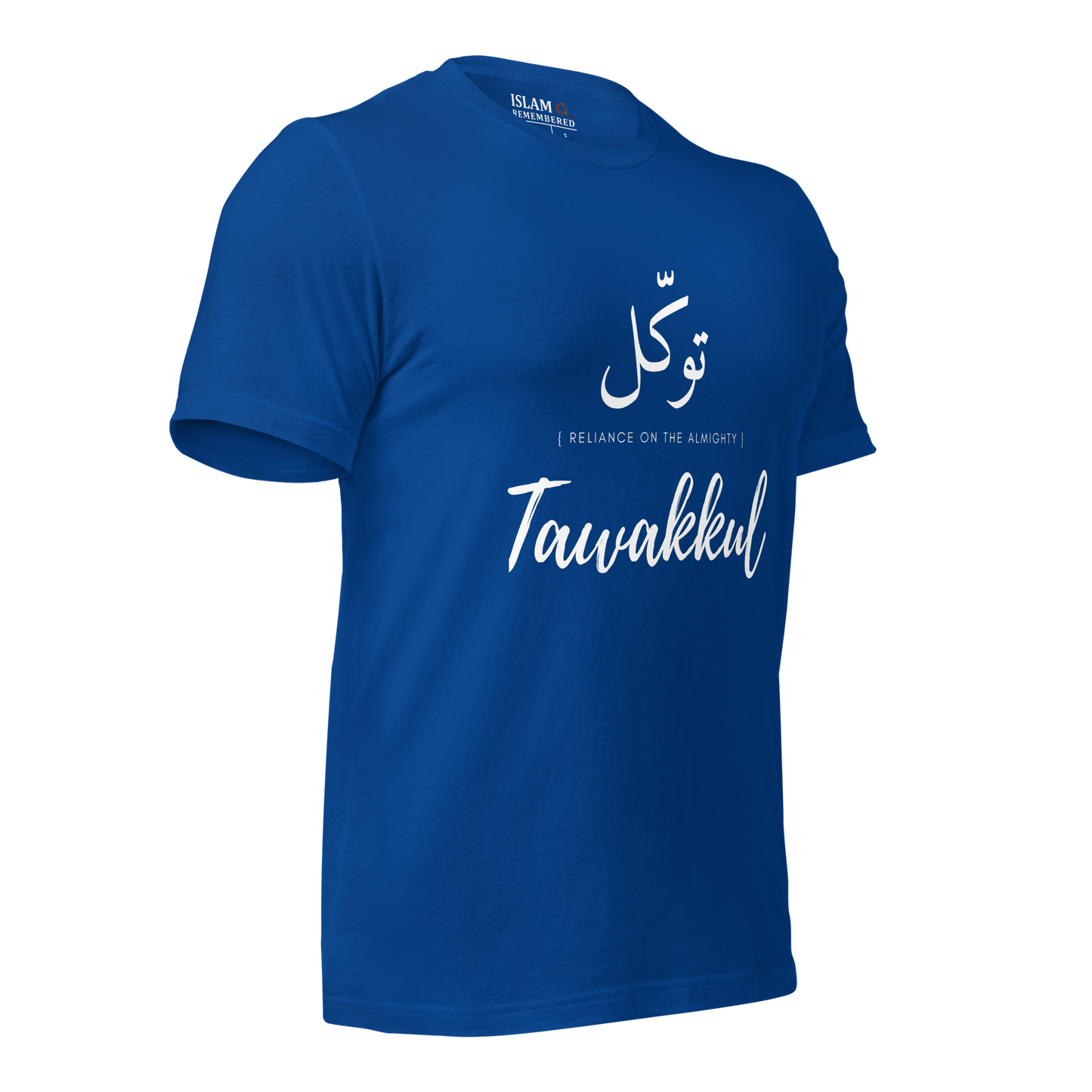 ADULT T-Shirt - TAWAKKUL (RELIANCE) Arabic/English - White