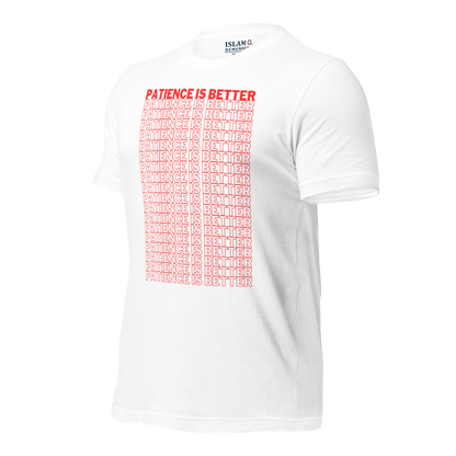 ADULT T-Shirt - PATIENCE IS BETTER - Red