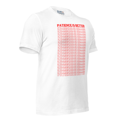 ADULT T-Shirt - PATIENCE IS BETTER - Red