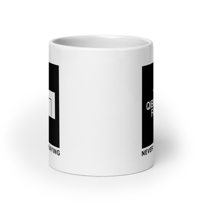 MUG Glossy White - THE QIBLAH FACE (Never Stop Praying - Back Logo)